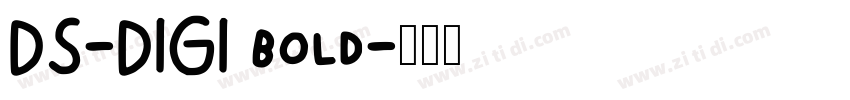DS-DIGI bold字体转换